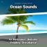 Sea Sound Effects, Ocean Sounds, Nature Sounds