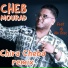 Cheb Mourad feat. Dj No Disc