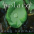 Doug Hammer - Solace (2007)