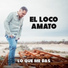 El Loco Amato