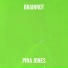 Pina Jones feat. Nicole, Mayron, Marijn