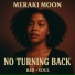 Meraki Moon