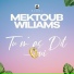 Mektoub Williams