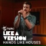Hands Like Houses