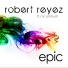 Robert Reyez & MC Ambush
