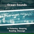 New Age, Ocean Sounds, Nature Sounds