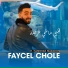 Cheb Faycel Cholé feat. Hamouda Maradon