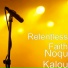 Relentless Faith