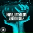 Katya Ria, HAAB