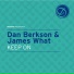 Dan Berkson & Ames What Feat. Robert Owens