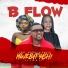 B Flow feat. Nyarai, Kantu