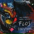 Flos, Stefano Castagna, Luca Formentini