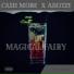 Cash More feat. Adot23