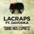 Lacraps, Davodka