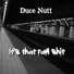 Duce Nutt