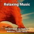 Calm Music, Relaxing Music, Yoga