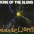 King Of The Slums