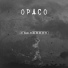 Opaco