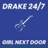Drake 24 7