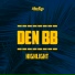 Den BB