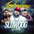 Slowdog, Phyno