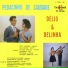 Délio, Delinha