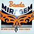 Banda Miragem