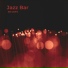 Jazz Bar