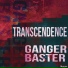 Ganger Baster