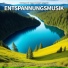 Meditationsmusik, Entspannungsmusik, Schlafmusik