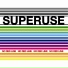SUPERUSE