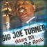 Big Joe Turner