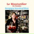 Le moutardier du Chanoine