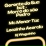 MC MENOR TAZ, LEOZINHO ACEROLA, DjWaguinho