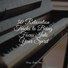 Piano Love Songs, Bedtime Baby, Relajación Piano