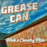 Grease Can