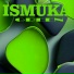 ISMUKA