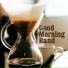 Good Morning Band