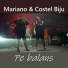 Mariano, Costel Biju