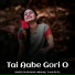 Dileshwar Hirwani feat. Tijan Patel
