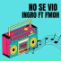 Ingro feat. fmoh