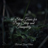 Ambientalism, Kings of Nature, Zen Music Garden