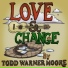 Todd Warner Moore