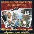 Andre Nickatina, Equipto