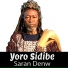 Yoro Sidibe, Yoro Sekouba Madou Sangare