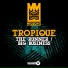 Tropique