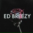 Ed Breezy
