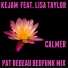 Kejam feat. Lisa Taylor