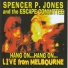 Spencer P. Jones feat. The Escape Committee