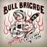 Bull Brigade